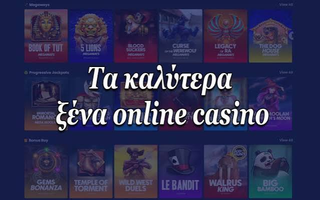 Καλύτερα Ξένα Online Casino Ο Απόλυτος Οδηγός για τους Παίκτες 498277881